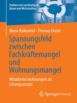 cover image of Spannungsfeld zwischen Fachkräftemangel und Wohnungsmangel